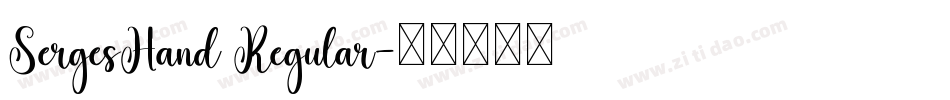 SergesHand Regular字体转换